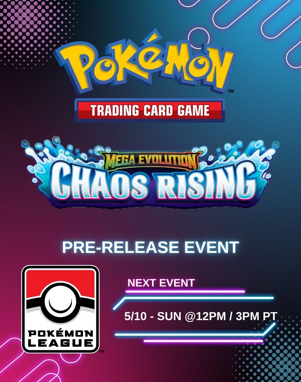 Pokémon TCG: Chaos Rising Prerelease Event